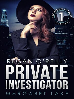 cover image of Regan O'Reilly, Private Investigator